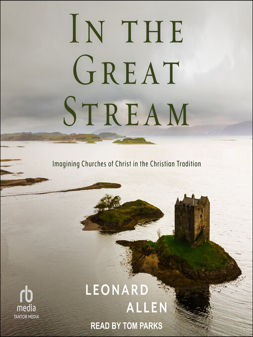 Title details for In the Great Stream by Leonard Allen - Available